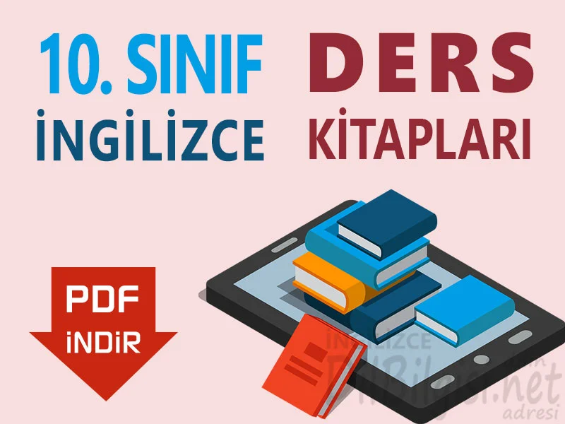 10. Sınıf İngilizce Ders Kitabı ve Çalışma Kitabı